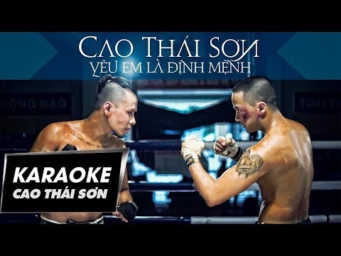Cao Thái Sơn - Yêu Em Là Định Mệnh (Official Karaoke)