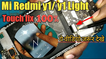 redmi y1 touch not working | redmi y1 lite touch problem | redmi y1/y1 lite touch