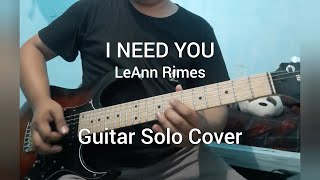 LeAnn Rimes - I Need You [Guitar Instrumental Cover]