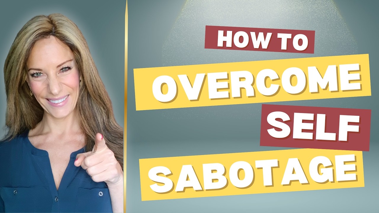 The Truth About Self-Sabotage: why we need to SABOTAGE the Sabotage 💥 ...