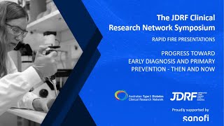JDRF Symposium July 2023 Rapid Fire Early Diagnosis