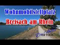 Wohnmobilstellplatz Breisach am Rhein 💖Die Ahlfis On Tour