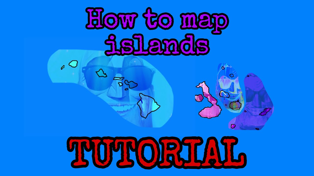 (TUTORIAL) How to map islands in Mr Incredible mapping - YouTube
