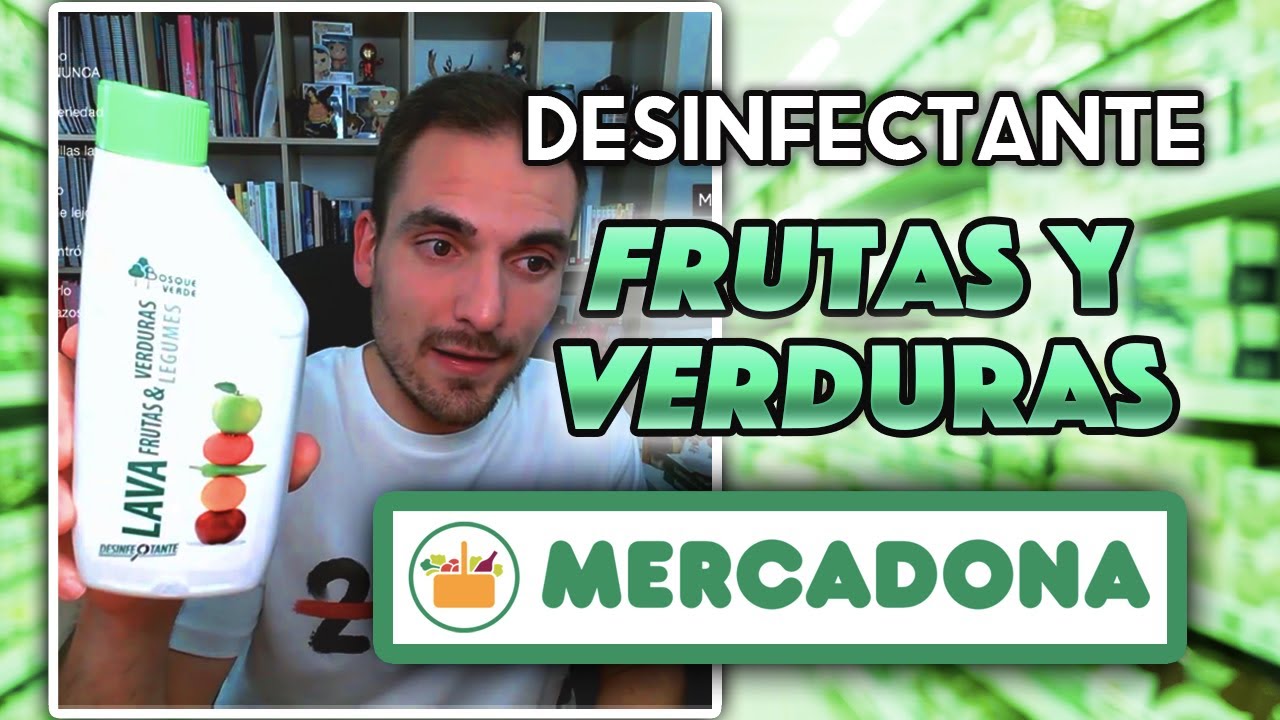 DESINFECTANTE FRUTAS Y VERDURAS De Mercadona Es Realmente til Este desinfectante-frutas-y-verduras-de-mercadona-es-realmente-til-este