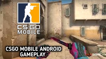 CSGO MOBILE ANDROID GAMEPLAY (CS 1.6) #2
