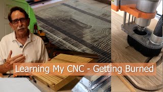 Getting Burned by my CNC, Bit  Learning how to use my Stepcraft M1000