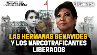 Patricia Benavides: sala de su HERMANA, la jueza ENMA BENAVIDES, liberó a 41 ‘narcos’ | El Comercio