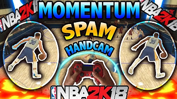 OFFICIAL Momentum Crossover Spam TUTORIAL | HANDCAM | NBA 2K18 | BEST TUTORIAL