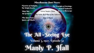 Manly P. Hall, The All Seeing Eye Magazine. Vol 3. Misc. Short Pieces, Quotes and Mysteries, 32