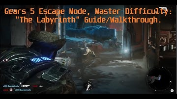 Gears 5: Escape Mode, Master difficulty. "The Labyrinth" walkthrough/guide