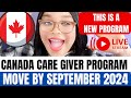 New program launched in canada for healthcare assistants  move by september 2024  move with family