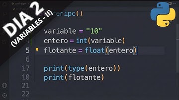 Variables II en Python (Día 2) | Reto 30 Días de Programación desde Cero
