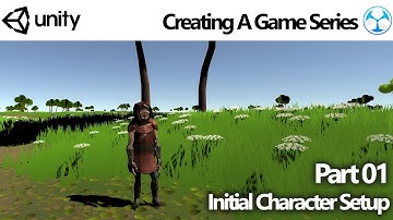 Unity Game Creator - Create a Game 01: Initial Character Setup