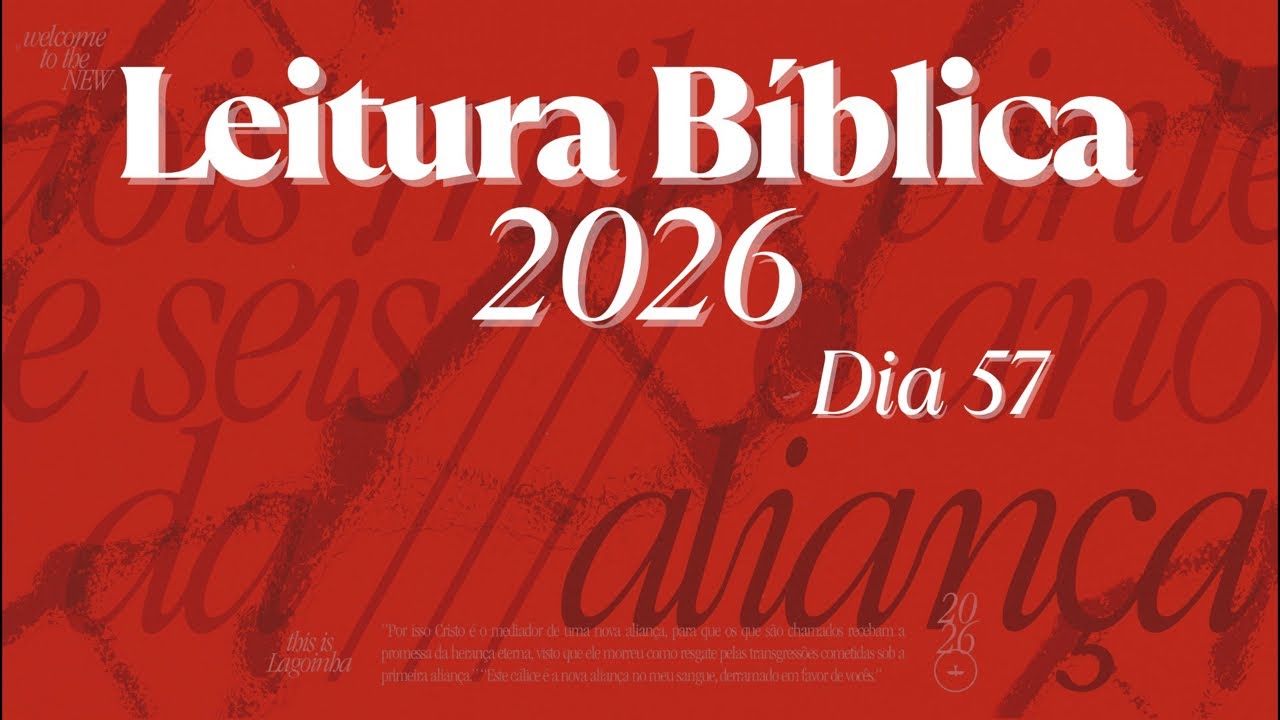 Leitura Bíblica 2026 - Dia 57