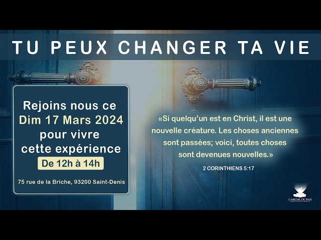 Tu peux changer ta vie  - Pasteure Georgine MOKE - Dimanche 17 Mars 2024