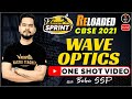 Wave Optics Class 12 One Shot Revision | Physics Class 12 Board Exam 2021 Preparation | Sachin Sir