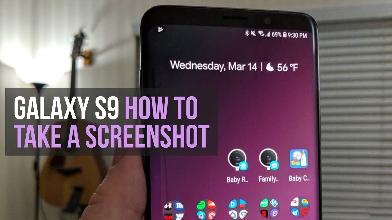 Galaxy S9 How to Take a -