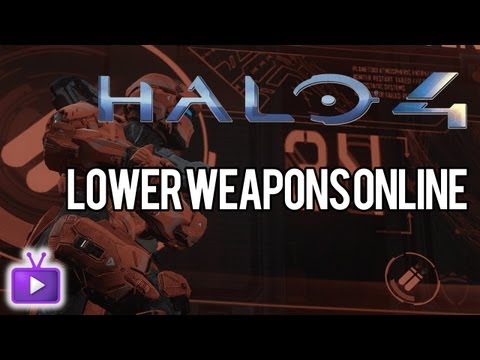 Halo 4 Trick: Lower Weapons Online
