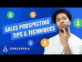 Sales Prospecting Tips: Boost Your Success with These Top Techniques &amp; Secrets!