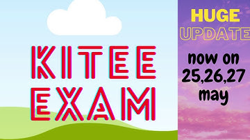 Update on KIITEE exam 2021