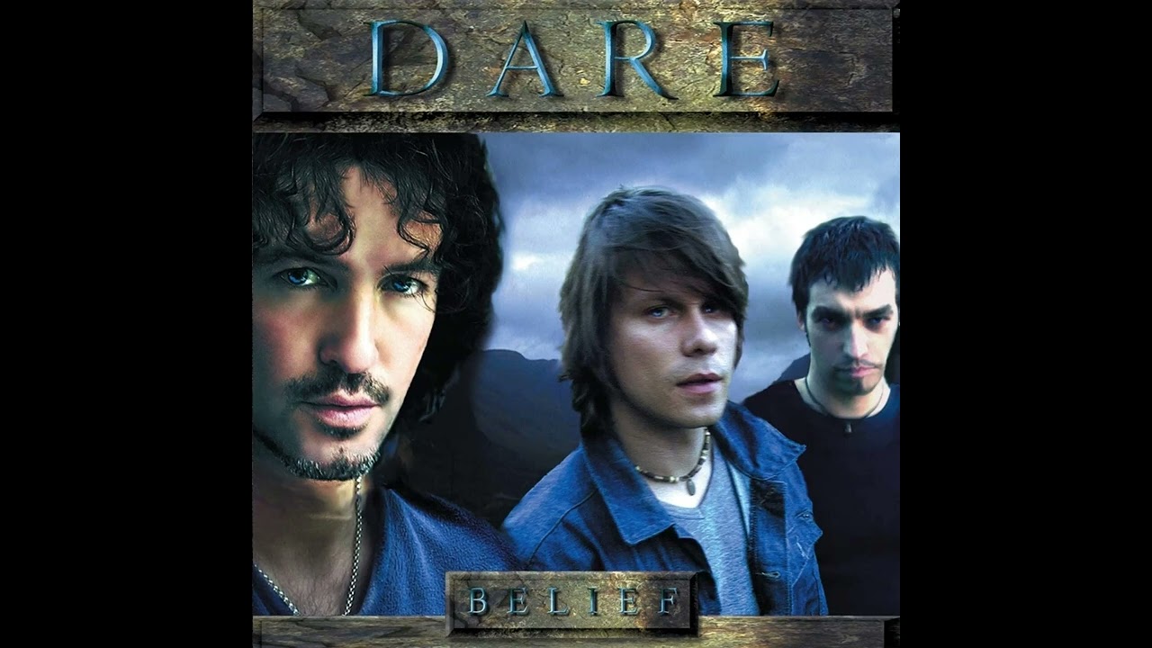 DARE  -  Belief (2001) / Dreams On Fire