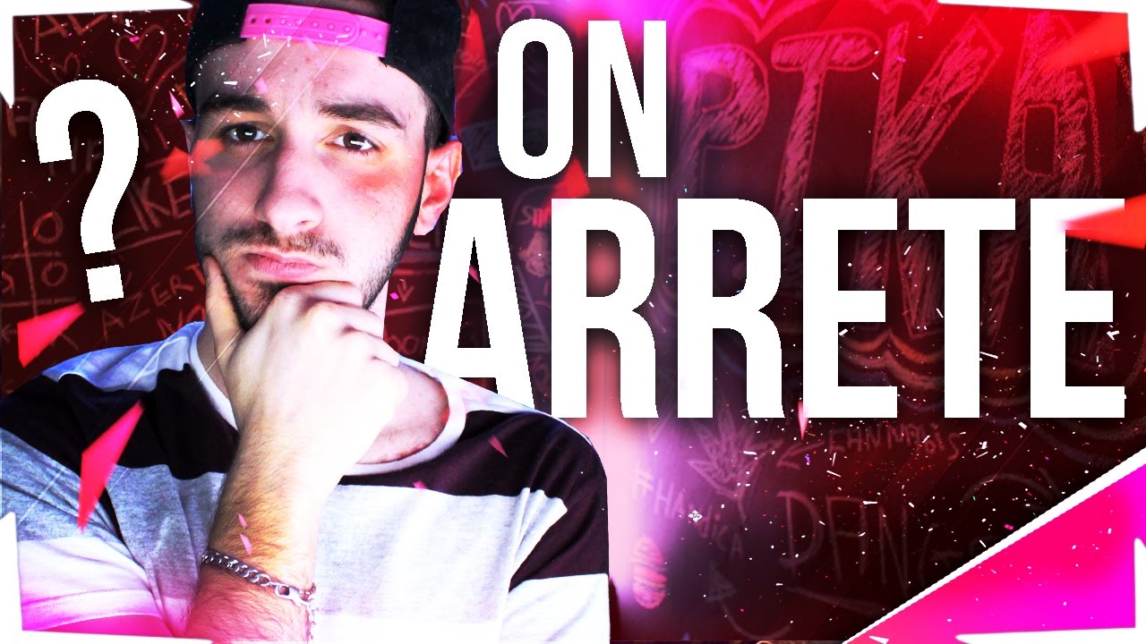 ON ARRÊTE ? - YouTube