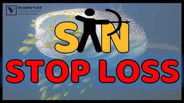 ✅ Cách Tránh Bị Cá Mập SĂN STOP LOSS