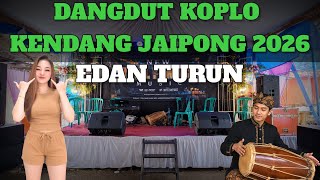 EDAN TURUN | LATEST 2026 DANGDUT KOPLO KENDANG JAIPONG FULL BASS VIRAL RAGIL