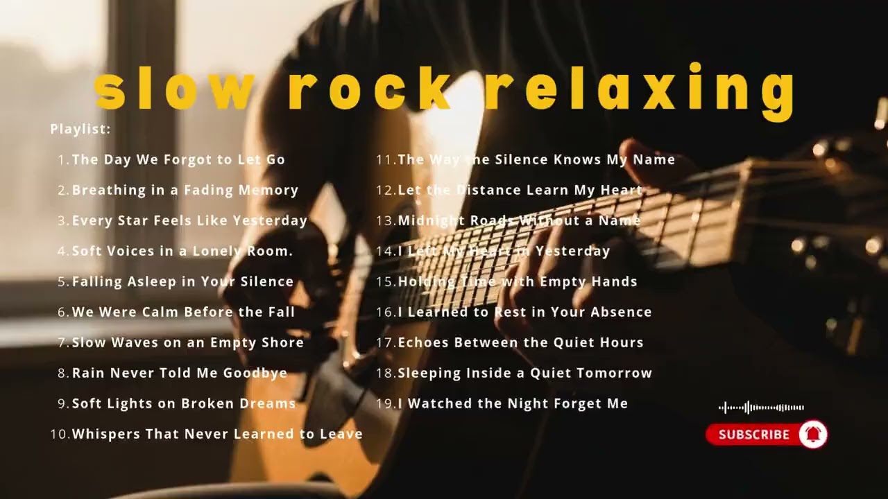 Soft Rock Relaxing All Day Mix – Emotional, Acoustic and Smooth Rock Collection