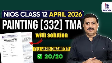 NIOS Class 12 Painting TMA Solution | NIOS APRIL 2026 TMA Started