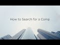 How to Search for a Comp