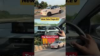 Tata Tiago EV at Full Throttle! Top Speed Check || Can Tata Tiago EV Cross 120 km/h? Let’s Find Out!