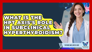 What Is The HPT Axis