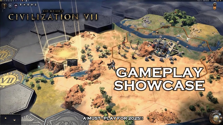 Sid Meier's Civilization VII - Gameplay Showcase