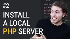 2: Installing A Local Server for PHP | PHP Tutorial | Learn PHP Programming | PHP for Beginners - Durasi: 8.18. 