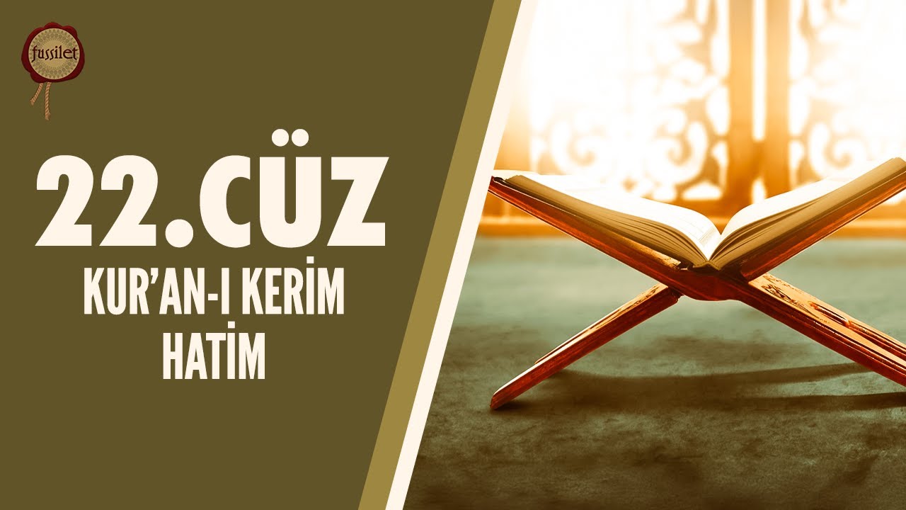 22.Cüz Kur'an-ı Kerim | Ali Turan