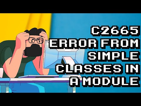 Troubleshooting C2665 Error in Simple Classes Module