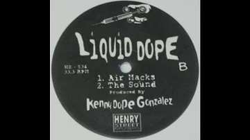 Kenny Dope presents Liquid Dope - This Sound