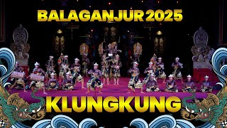 BALEGANJUR DUTA KABUPATEN KLUNGKUNG | PKB XLVII 2025