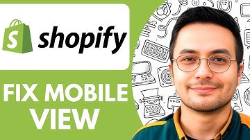 How To Fix Mobile View On Shopify (updated) - 2025 (fast & Easy)
