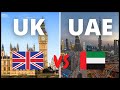 Which one is Better to Live in UAE or UK?