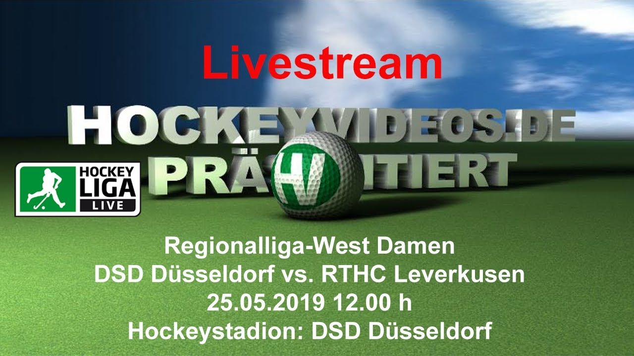 Regionalliga West Feld Damen DSDRTHC 26.05.2019 Livestream