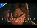 Phantom Blade Zero - Special Teaser | PS5 Games