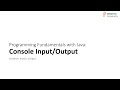 Dasar-dasar Pemrograman dengan Java: Console Input/Output