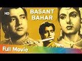 Basant bahar 1956   bharat bhushan  nimmi  old classic hindi movie