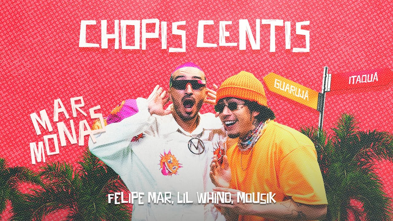 Watch Felipe Mar, Lil Whind, Mousik - Chopis Centis on YouTube Watch Felipe Mar, Lil Whind, Mousik - Chopis Centis on YouTube