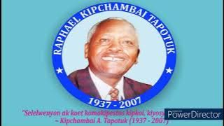 SELELWET AK KOWET-KIPCHAMBA FT LEGENO KIRUI