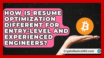 How Is Resume Optimization Different for Entry-Level and Experienced Engineers?
