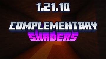How To Download & Install Complementary Shaders 1.21.10