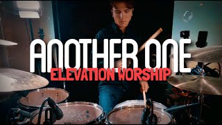 Another One // Elevation Worship // LIVE Drums